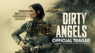 Dirty Angels 2024 Official Trailer  Eva Green [upl. by Gnel]