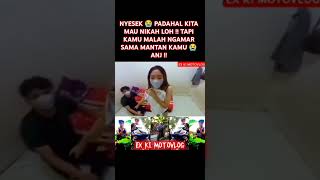 NYESEK 😭 PADAHAL KITA MAU NIKAH LOH  TAPI KAMU MALAH NGAMAR SAMA MANTAN KAMU feedshorts [upl. by Eilahtan]