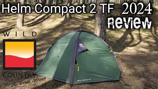 Wild Country Helm Compact 2 TF 2024 tent Review  A good value Wild Camping tent [upl. by Julietta]