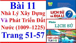 Lịch Sử 7 Bài 11  Nhà Lý Xây Dựng Và Phát Triển Đất Nước 1009 – 1225 Trang 51 – 57 Kết Nối Tri Thức [upl. by Aia]