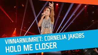 VINNAREN 2022 Cornelia Jakobs  Hold Me Closer [upl. by Iraj]