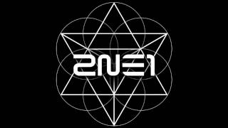 Full Audio 2NE1  Come Back Home VOL 2 [upl. by Manoff]