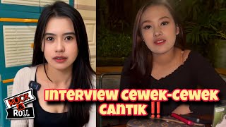 INTERVIEW CEWEK  CEWEK CANTIK‼️ [upl. by Ferri228]