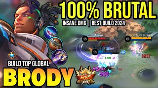 BRODY BEST BUILD 2024  BUILD TOP GLOBAL BRODY GAMEPLAY  MOBILE LEGENDS✓ [upl. by Dimo]