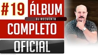 Marino 19  El Recuento Album Completo Oficial [upl. by Aisak500]