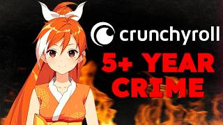 Crunchyroll just Committed a Federal Crime No Really [upl. by Hawley]