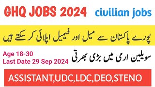 GHQ JOBS 2024  GHQ JOBS  GHQ JOBS ONLINE APPLY  ASSISTANT LDC UDC STENO DEO  ALL poST [upl. by Kelcie904]