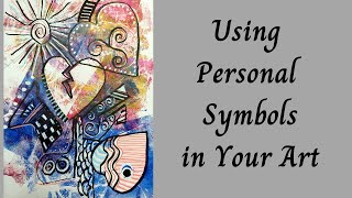 Using Symbols in Your Art [upl. by Fabiola979]