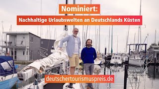 Die imjaich oHG  Nachhaltige Urlaubswelten an Deutschlands Küsten  Deutscher Tourismuspreis 2023 [upl. by Kinsman]