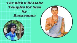 7 “The Rich will Make Temples for Siva” by Basavanna [upl. by Harriot81]