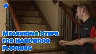 Flooring Tips  Measuring Steps for Hardwood Flooring [upl. by Greenberg]