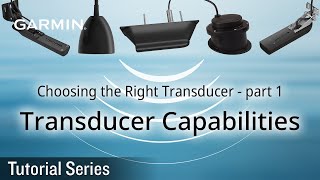 Tutorial  Choosing the Right Transducer  part 1 Transducer Capabilities [upl. by Kramer]