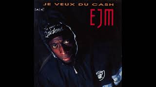 EJM  Je Veux Du Cash Long Cash Mix [upl. by Rhona466]