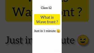 What is Wavefront  🤔 Important topic of wave topicsclass 12Easy explanation😉wavefront [upl. by Darill945]