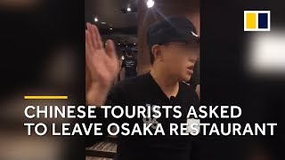 ‘Please just go’ Chinese tourists asked to leave Osaka restaurant [upl. by Ilrebmyk]