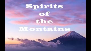 Spirits of the mountains  Album [upl. by Royce]