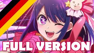 FULL VERSION “Idol” ♫ Oshi no ko – Opening German FanCover [upl. by Renick455]