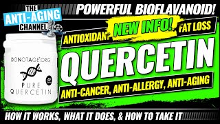 QUERCETIN  New Info  Anti Aging Supplement  Quercetin Dihydrate [upl. by Lleret]