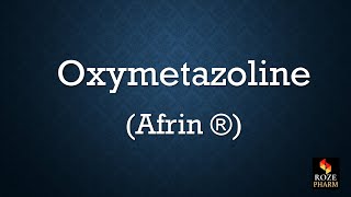 Oxymetazoline pronunciation pharmacology drug How to say Afrin [upl. by Jenni]