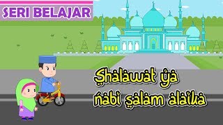 Shalawat ya Nabi salam alaika 2 Belajar Shalawat NabiAnak IslamBersama Jamal Laeli [upl. by Merl]