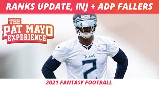 2021 Fantasy Football Rankings Update Injuries News  Players Falling in Drafts [upl. by Tamer789]