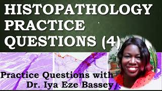 HISTOPATHOLOGY PRACTICE QUESTIONS [upl. by Enahs856]