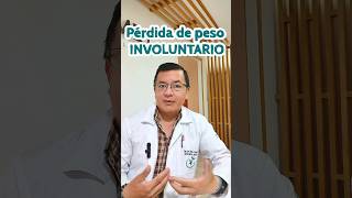 Una pérdida de peso involuntaria puede indicarte un problema de salud mariocoronelnutricion [upl. by Llyrpa413]