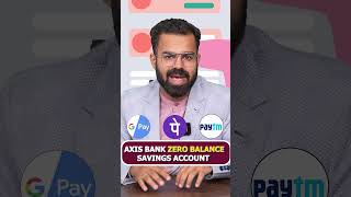 Axis Bank Zero Balance Account axisbank [upl. by Dyol]