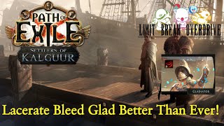 POE Lacerate Bleed Gladiator League Starter Build Guide  325 Settlers of Kalguur [upl. by Tristram719]