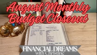 Month of August Budget Closeout  Debt Free amp Savings Journey  Zero Based Budget  College Expenses [upl. by Pellikka]