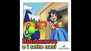 Biancaneve e i sette nani Audiolibro di Paola Ergi [upl. by Novoj593]