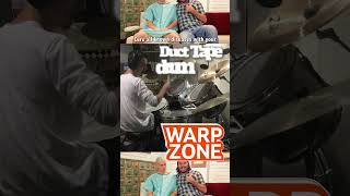 DUCT TAPE Song TheWarpZone drumcover [upl. by Ynabe]