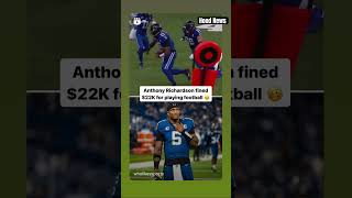 Anthony Richardson fined 22K for playing football hoodnews colts anthonyrichardson football [upl. by Terencio]