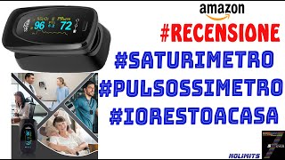 Come Utilizzare Saturimetro Pulsossimetro RECENSIONE IORESTOACASA [upl. by Eelam]