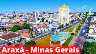 CONHEÃ‡A ARAXÃ UMA IMPORTANTE CIDADE NA REGIÃƒO DO TRIÃ‚NGULO MINEIRO [upl. by Johnathan]