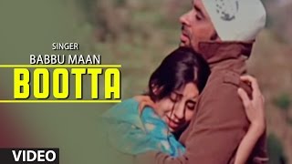 Babbu Maan  quotBoottaquot Full Video Song  Rabb Ne Banaiyan Jodiean [upl. by Inaliel]