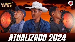 CD Novo OS MULEKES DO FORRÓ ATUALIZADO 2024  Músicas Novas  Sucesso Novo  CD Promocional 2024 [upl. by Inanak640]