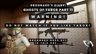 Grognards Diary Ghosts of Tabor Part 11 [upl. by Nwahsat]