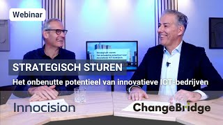 Webinar onbenut potentieel van strategisch sturen van innovatieve ICTbedrijven [upl. by Ultima96]