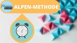 ALPEN Methode  Einfach erklärt  Kompetenz und Selbstmanagement Zeitmanagement [upl. by Stoneham]