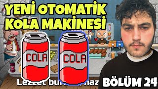 YENİ OTOMATİK KOLA MAKİNESİ ALDIM  DÖNER EFSANESİ SHAWARMA BÖLÜM 24 [upl. by Hilda]