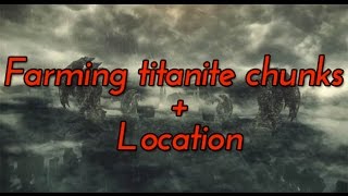 Dark souls 3 farming titanite chunks [upl. by Assirek210]