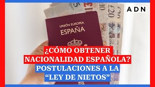 ¿Cómo obtener nacionalidad española En 270 aumentaron las postulaciones a la “Ley de Nietos” [upl. by Etnuahc]