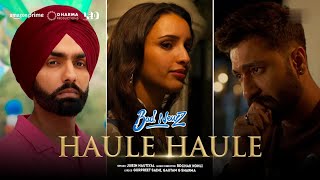 Haule Haule  Bad Newz  Vicky Kaushal  Triptii Dimri  Ammy Virk  Rochak  Jubin GurpreetGautam [upl. by Onitnas]