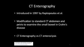 CT Enterography MR Enterography and Inflammatory Bowel Disease [upl. by Ambert]