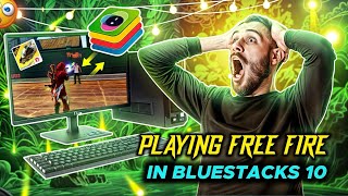 Which Emulator Is Best For Playing Free Fire  Bluestacks 10 Good Or Not  PG PRAHLAD [upl. by Aitret]