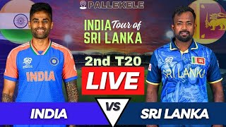 India vs Sri Lanka Live 2nd T20 Match  IND vs SL Live Match Today  Live Cricket Match Commentary [upl. by Dusza]