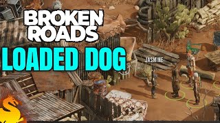 Loaded Dog Quest  BROKEN ROADS [upl. by Euqinim]