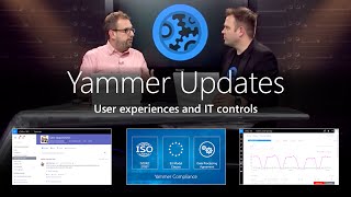 Yammer updates – From new user experiences to new IT controls [upl. by Ayar]