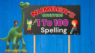 Number 1 to 100 Spelling Preschool 1 to 100 Spelling video song Special English 1to 100💯 [upl. by Diraj723]